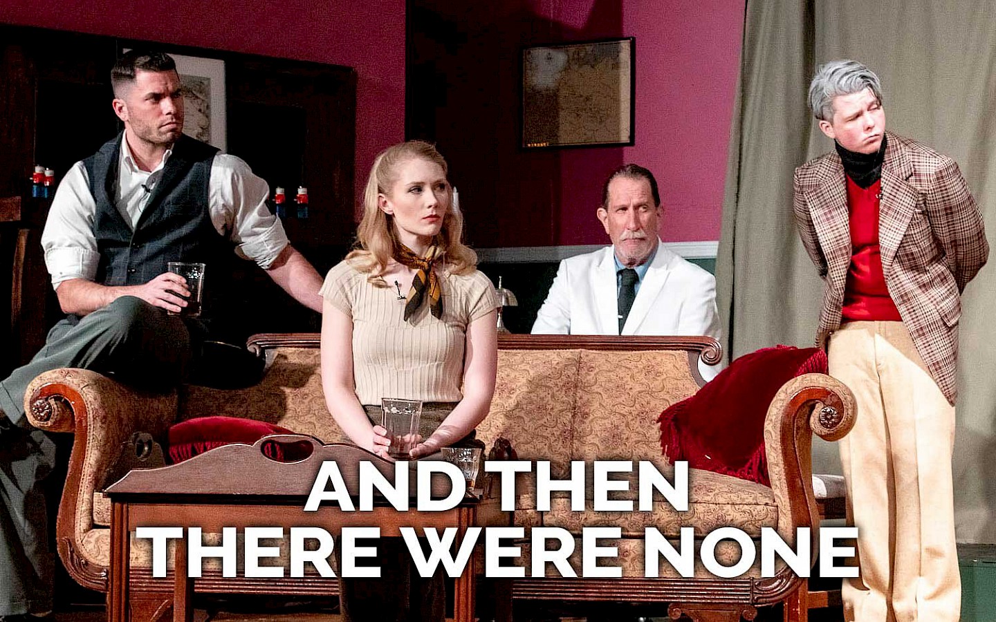 stage performers, for the theatrical play of and then there were none